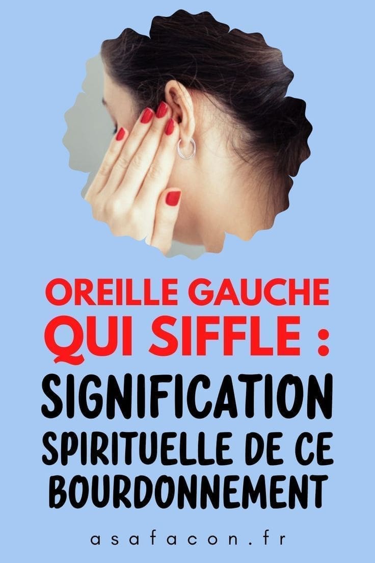 découvrez les causes possibles du sifflement à l'oreille gauche, un symptôme courant qui peut être lié à divers problèmes de santé. informez-vous sur les remèdes et les conseils pour soulager ce phénomène auditif.